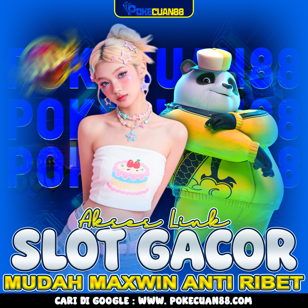 POKECUAN88 Bandar Slot Gacor: Tren Slot Online dan Pemahaman yang Perlu Diketahui